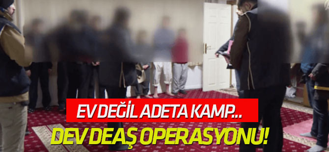 Ankara ve Samsun'da dev DEAŞ operasyonu!