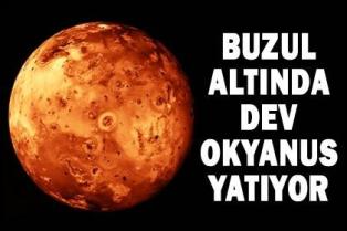 Buzul altında dev okyanus yatıyor