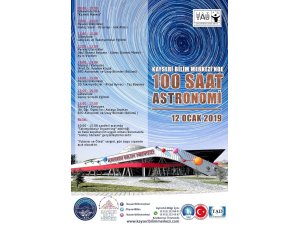 Kayseri Bilim Merkezinde 100 saat astronomi
