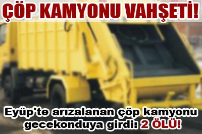 Çöp kamyonu dehşeti!