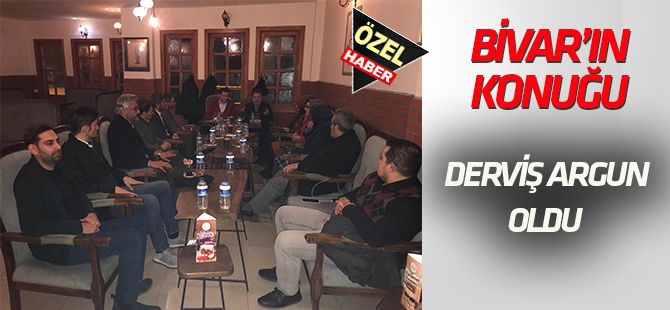 BİVAR Derviş Argun'u ağırladı
