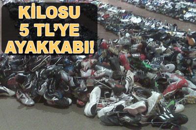 Kilosu 5 TL'ye ayakkabı