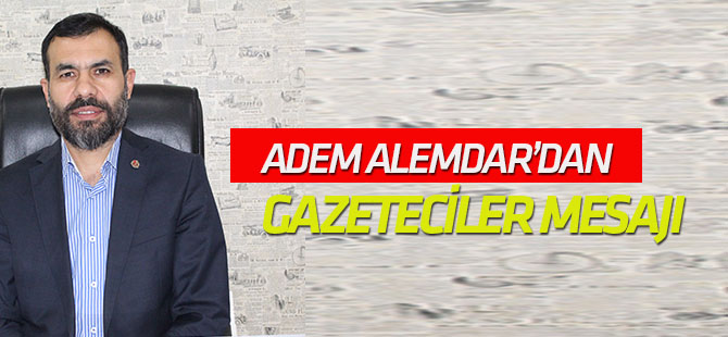 Başkan Alemdar’dan 10 Ocak mesajı