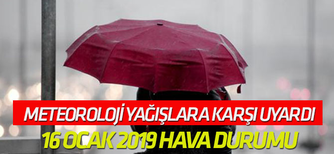 Meteoroloji yağışlara karşı uyardı