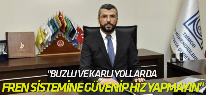 Buzlu ve karlı yollarda frenlerinize güvenmeyin