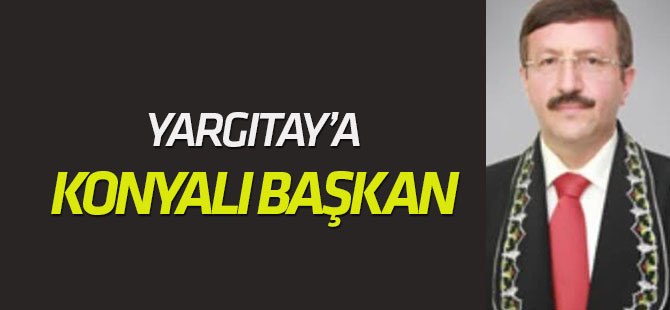 Yargıtay'a  Konyalı başkan