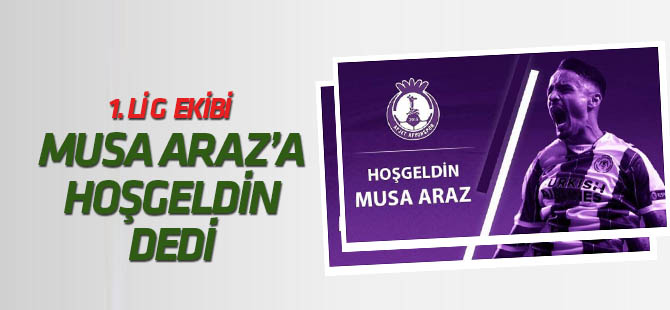Musa Araz Afjet Afyonspor'da