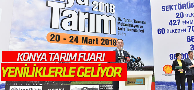 Konya Tarım Fuarı yeniliklerle geliyor