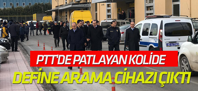 PTT'de patlayan kolide define arama cihazı çıktı