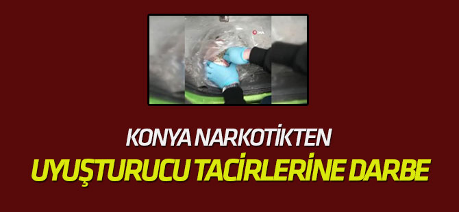 Konya Narkotikten Uyuşturucu Tacirlerine Darbe