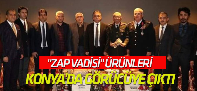 "Zap Vadisi" Ürünleri Konya'da Görücüye Çıktı