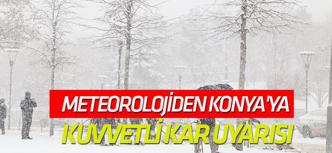 Meteorolojiden kuvvetli kar uyarısı