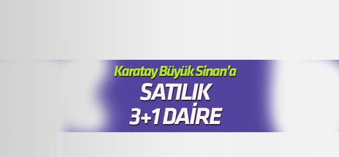 Karatay'da satılık 3+1 daire