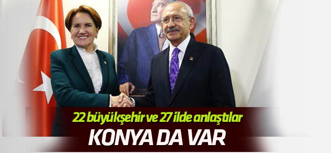 CHP Konya'da aday çıkarmayacak