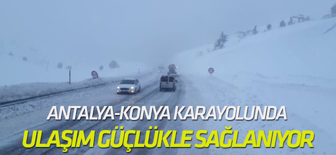 Antalya-Konya Karayolunda Ulaşım Güçlükle Sağlanıyor