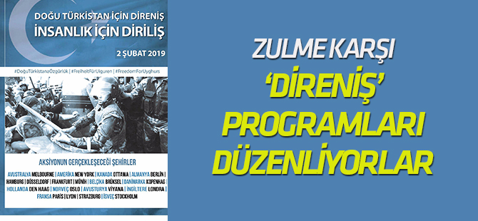 Doğu Türkistan İçin Diriliş programları düzenleniyor