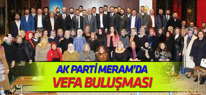 AK Parti Meram İlçe Teşkilatı’ndan vefa buluşması