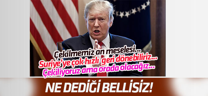 Trump'tan yeni Suriye açıklaması