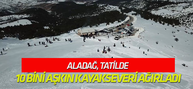 Aladağ, tatilde 10 bini aşkın kayakseveri ağırladı