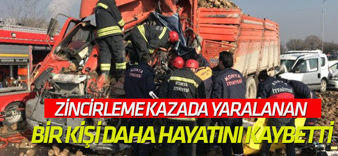 Zincirleme kazada yaralan bir kişi daha hayatını kaybetti