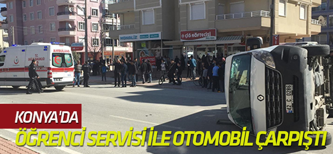 Konya'da öğrenci servisi ile otomobil çarpıştı: 7 yaralı