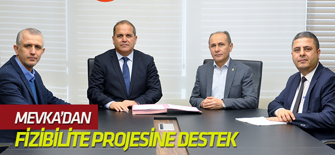 MEVKA’DAN Tasarım, Analiz Fizibilite projesine destek