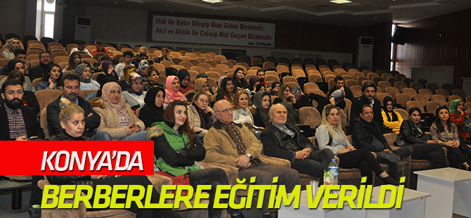 Konya’daki berberlere eğitim
