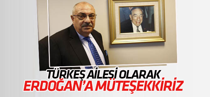 Tuğrul Türkeş: Türkeş ailesi olarak Erdoğan'a müteşekkiriz