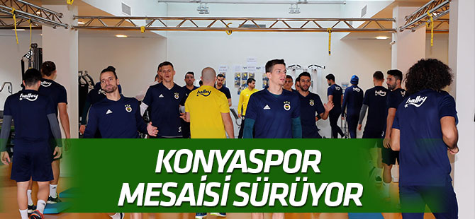 Fenerbahçe, Atiker Konyaspor maçı hazırlıklarını sürdürdü