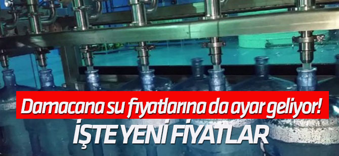 Damacana su fiyatlarına da ayar geliyor!