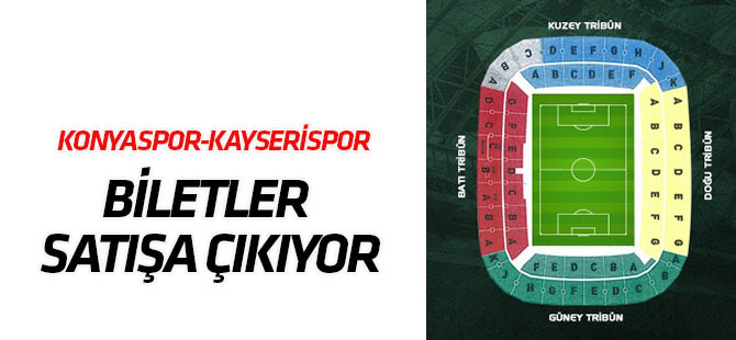 Konyaspor-Kayserispor maçı biletleri satışta