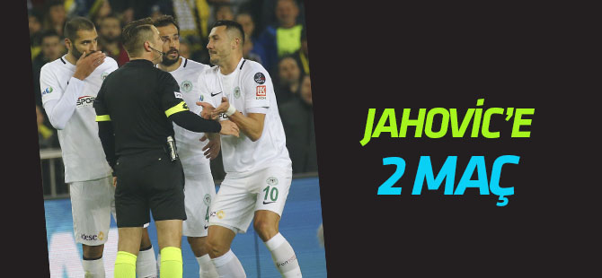 Jahovic'e 2 maç ceza