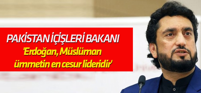 "Ülke olarak çok seviyoruz" 'Erdoğan, Müslüman ümmetin en cesur lideridir'