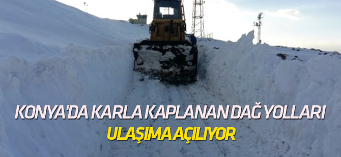 Konya'da Karla Kaplanan Dağ Yolları Ulaşıma Açılıyor