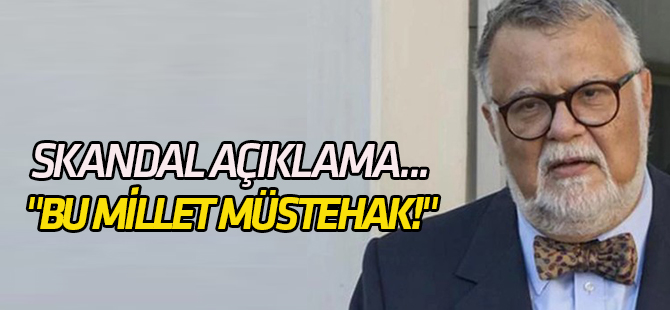 Skandal açıklama... "Bu millet deprem tarafından ezilmeye müstehak!"