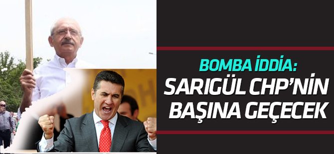 Bomba iddia: Mustafa Sarıgül CHP'nin başına geçecek