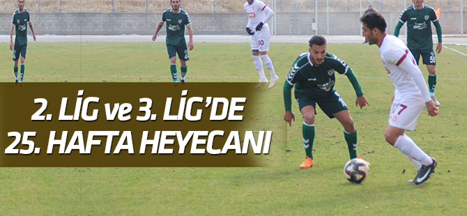 2. Lig ve 3. Lig'de 25. hafta maçları oynanacak