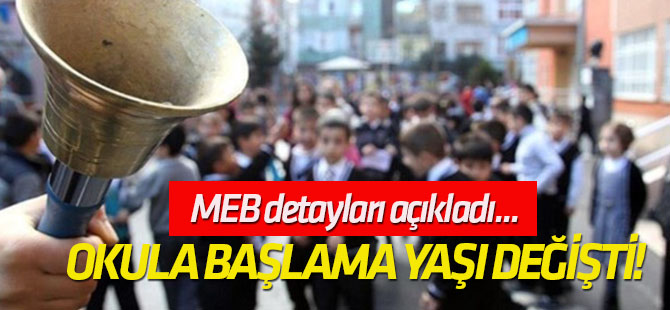 MEB detayları açıkladı... Okula başlama yaşı değişti!