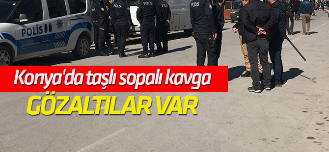 Konya'da taşlı kavga