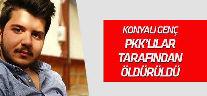 Konyalı genç Polonya'da PKK'lılar tarafından öldürüldü