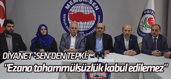 "Ezana tahammülsüzlük kabul edilemez"