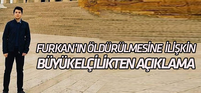 Furkan’ın Polonya’da öldürülmesine ilişkin açıklama