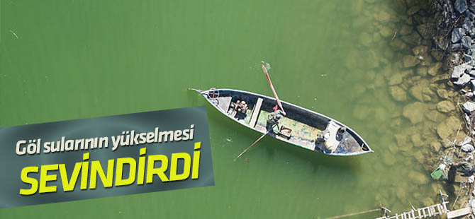 Göl sularının yükselmesi balıkçıların yüzünü güldürdü