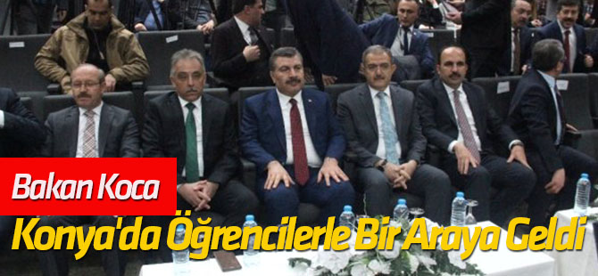 Bakan Koca, Konya'da Tıp Öğrencileriyle Bir Araya Geldi
