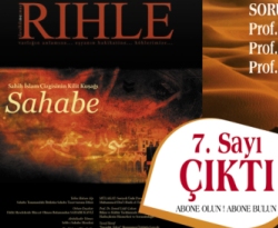 Rıhle dergisi 'Sahabe'yi konu ediniyor
