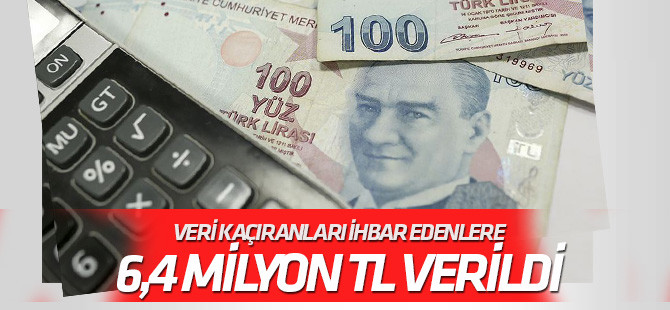 Vergi kaçıranları ihbar edenlere 6,4 milyon liralık ikramiye