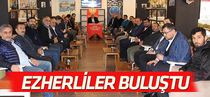 Ezherliler bir araya geldi