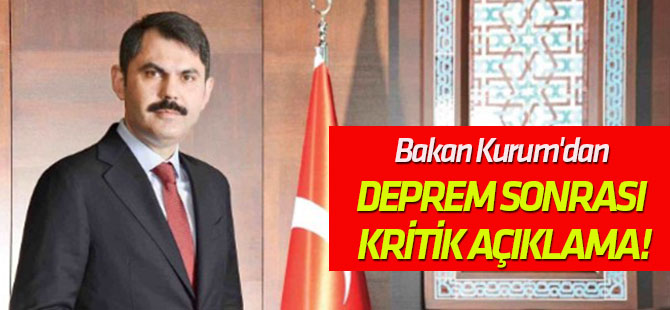 "Topraklarımızın yüzde 66’sı" Bakan Kurum'dan deprem sonrası kritik açıklama!