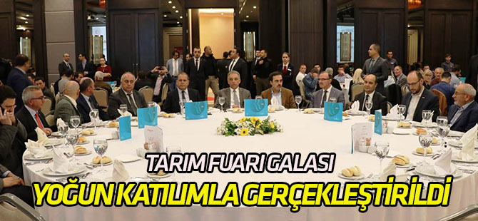 Tarım Fuarı Galası gerçekleştirildi