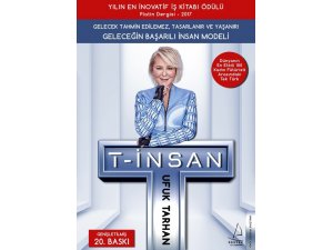 Yepyeni bir kişisel beceri geliştirme modeli T-İnsan raflarda
